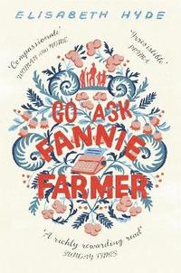 bokomslag Go Ask Fannie Farmer