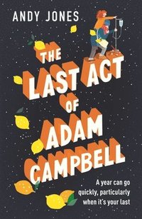 bokomslag The Last Act of Adam Campbell
