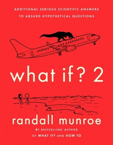 Randall Munroe - What If?2, Häftad
