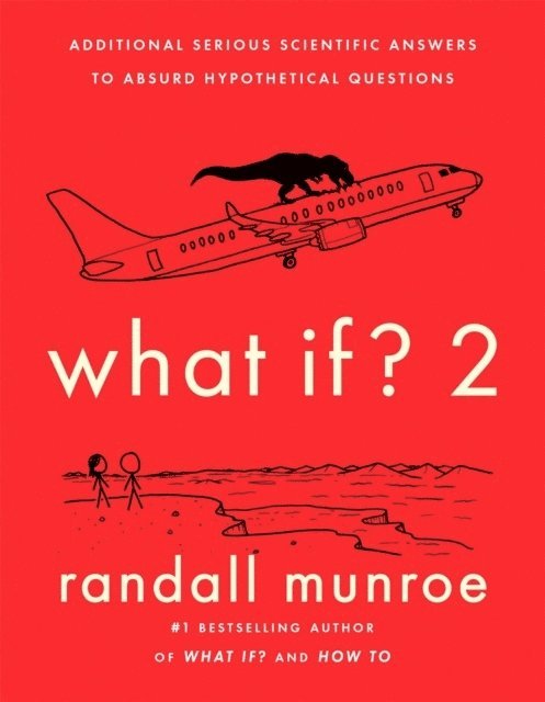 Randall Munroe - What If?2, Häftad
