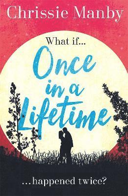 Chrissie Manby - Once in a Lifetime, Häftad