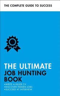 bokomslag The Ultimate Job Hunting Book