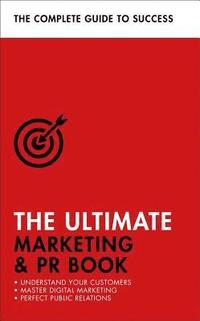 bokomslag The Ultimate Marketing & PR Book