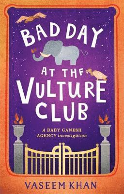 Vaseem Khan - Bad Day at the Vulture Club, Inbunden