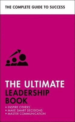 bokomslag The Ultimate Leadership Book