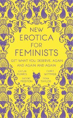 bokomslag New Erotica for Feminists