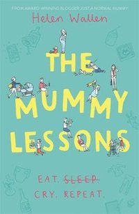 bokomslag The Mummy Lessons