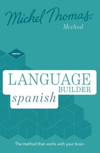 bokomslag Language Builder Spanish (Learn Spanish with the Michel Thomas Method)