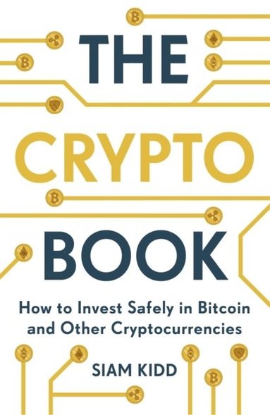 bokomslag Crypto Book - How to Invest Safely in Bitcoin and Other Cryptocurrencies