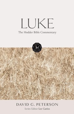 The Hodder Bible Commentary: Luke 1