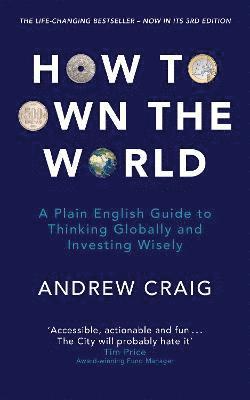Andrew Craig - How to Own the World, Häftad