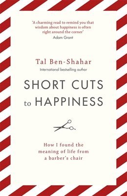 bokomslag Short Cuts To Happiness