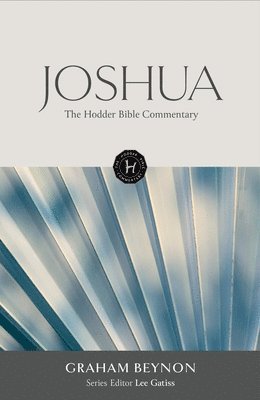 bokomslag Hodder Bible Commentary: Joshua