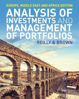 Frank Reilly, Keith Brown - Analysis of Investments and Management of Portfolios, Häftad