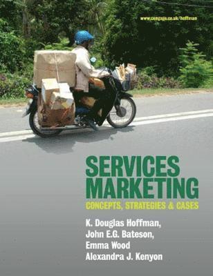 K. Hoffman, John Bateson, Emma Wood - Services Marketing B&W, Häftad. Tillgänglighet: Lägg i varukorg