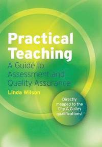 bokomslag Practical Teaching: A Guide to Assessment and Quality Assurance