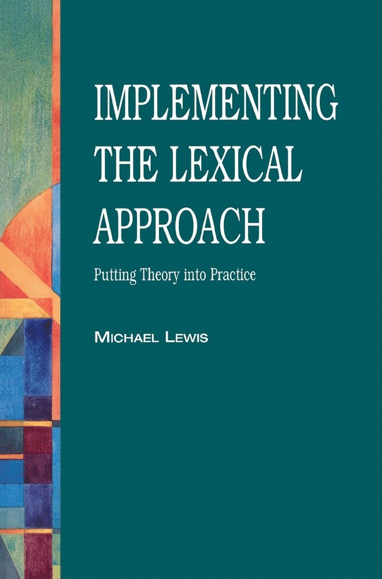 Implementing the Lexical Approach 1