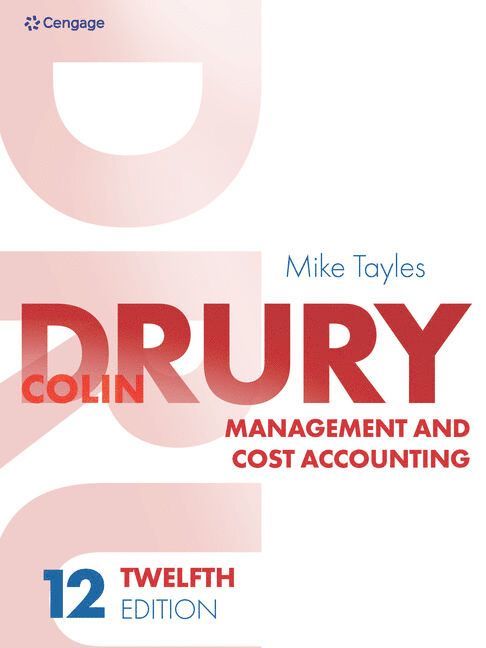 Colin Drury, Mike Tayles, Colin (University of Huddersfield) Drury, Mike (University of Hull) Tayles - Management and Cost Accounting, Häftad