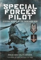 bokomslag Special Forces Pilot: A Flying Memoir of the Falkland War