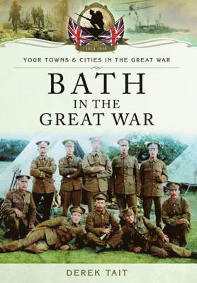 Bath in the Great War 1