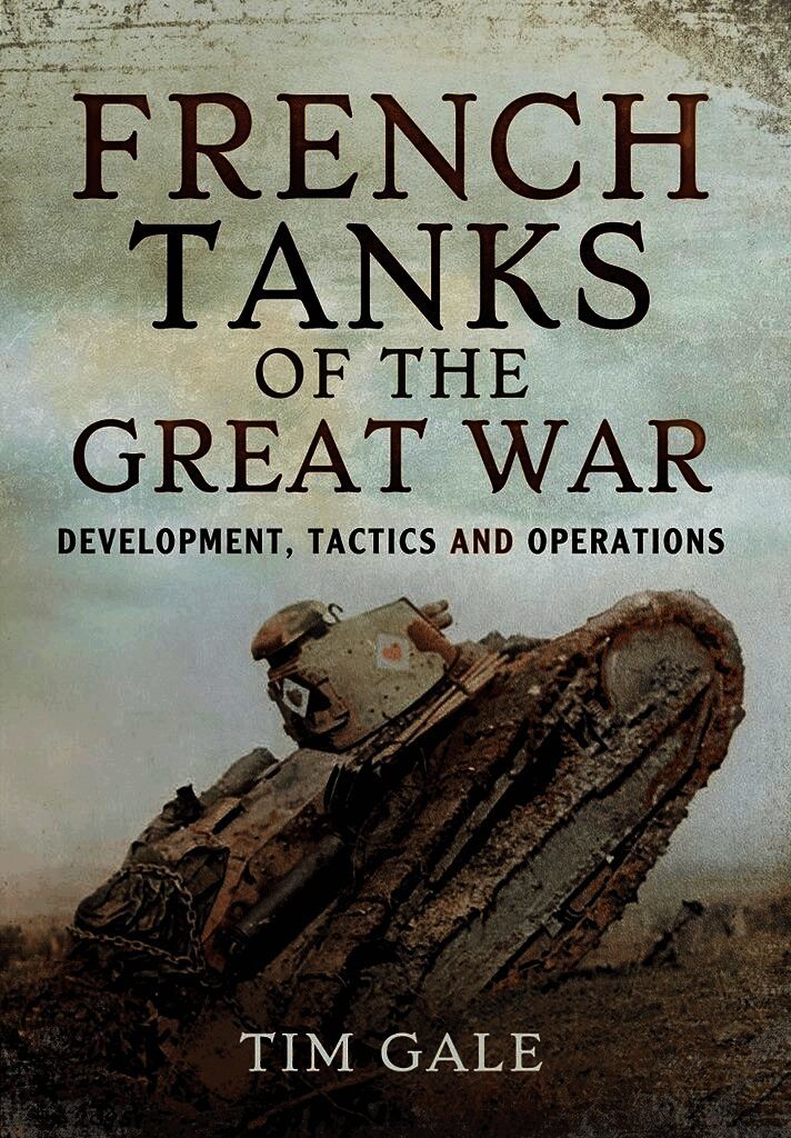 French Tanks of the Great War