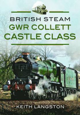 British Steam: GWR Collett Castle Class 1