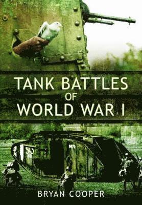 Tank Battles of World War I 1