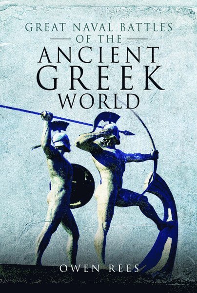 Great Naval Battles of the Ancient Greek World 1