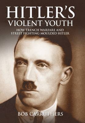 bokomslag Hitler's Violent Youth
