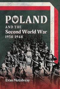 bokomslag Poland and the Second World War, 1938-1948