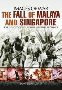bokomslag Fall of Malaya and Singapore