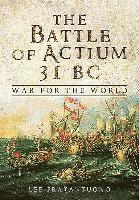bokomslag Battle of Actium 31 BC: War for the World