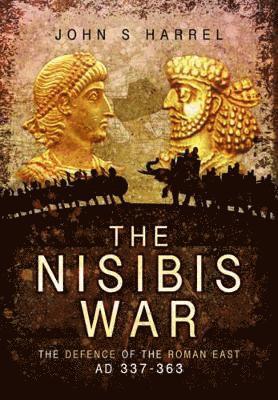 Nisibis War 337 - 363 1