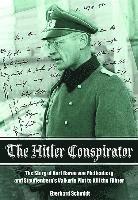 The Hitler Conspirator
