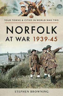 bokomslag Norfolk at War 1939 - 1945