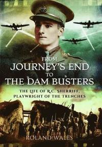 bokomslag From Journey's End to the Dam Busters