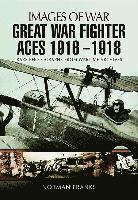 Norman Franks - Franks, N: Great War Fighter Aces 1916-1918, Häftad