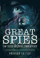 Great Spies of the 20th Century