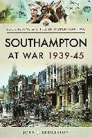 bokomslag Southampton at War 1939 - 1945