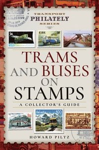 bokomslag Trams and Buses on Stamps