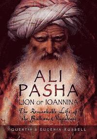 bokomslag Ali Pasha, Lion of Ioannina
