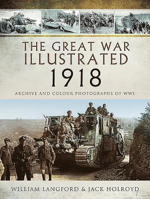 bokomslag Great War Illustrated 1918