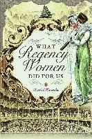 bokomslag What Regency Women Did For Us