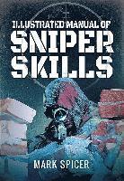 bokomslag Illustrated Manual of Sniper Skills