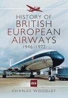 bokomslag History of British European Airways 1946-1972