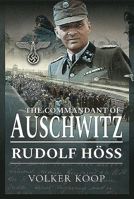 Commandant of Auschwitz