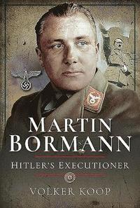 bokomslag Martin Bormann