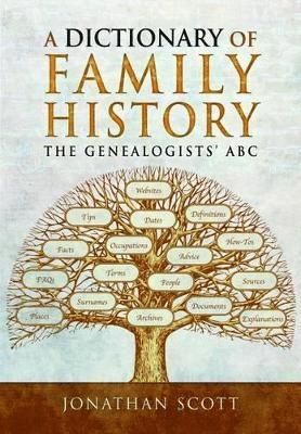 Dictionary of Family History 1