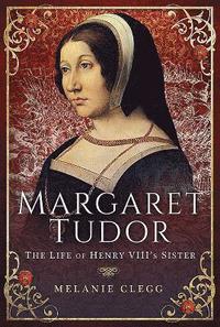 bokomslag Margaret Tudor