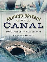 bokomslag Around Britain by Canal
